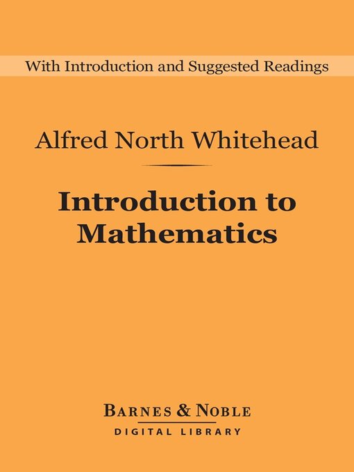 Title details for Introduction to Mathematics by Alfred North Whitehead - Available